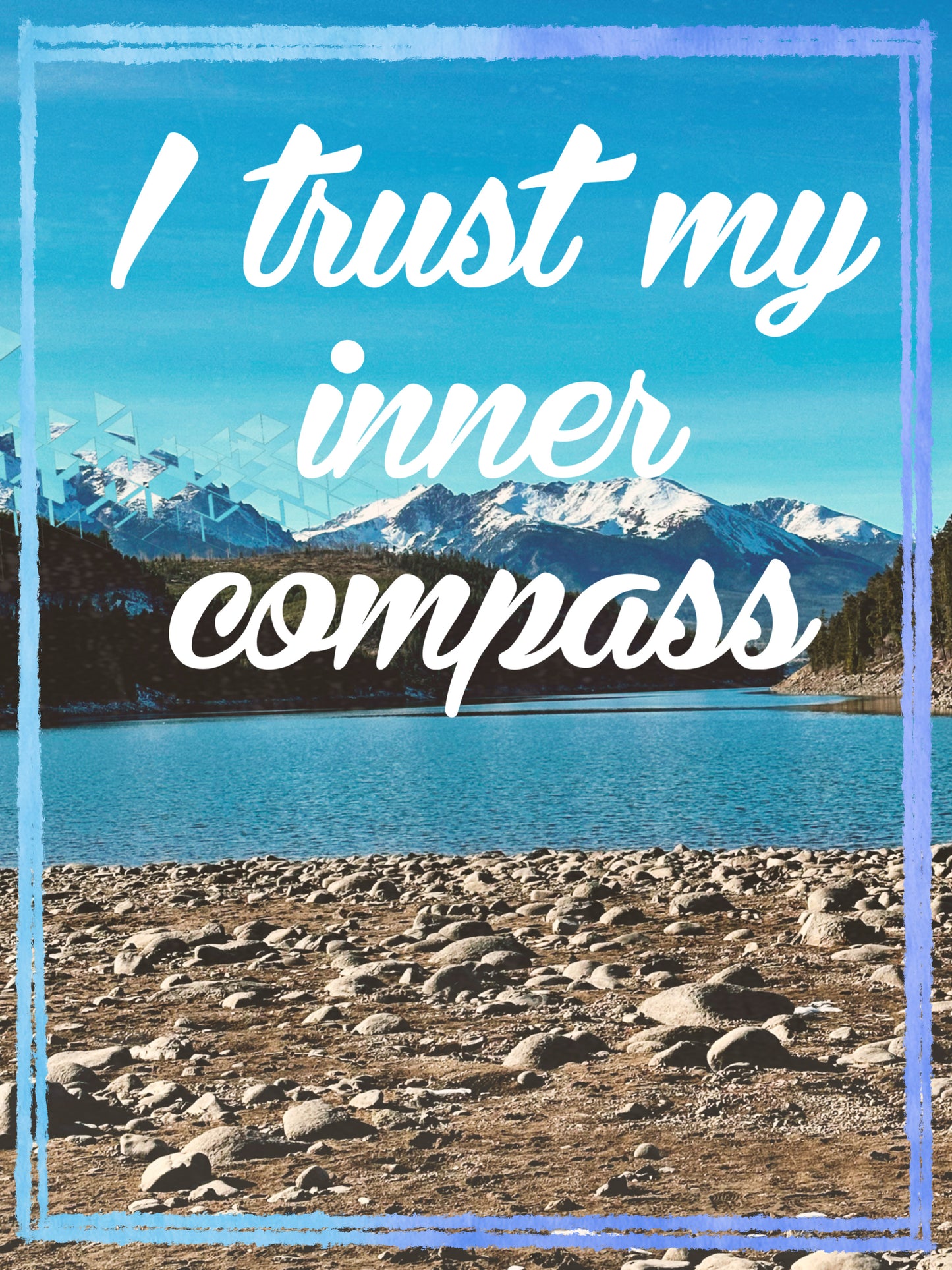 I trust my inner compass
