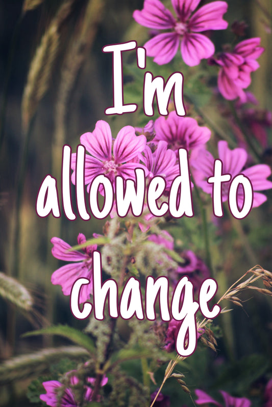 Im allowed to change.